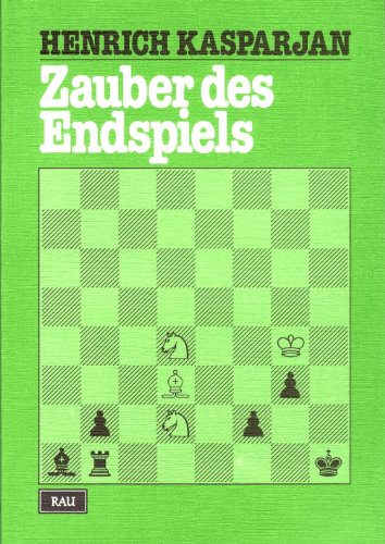 Stock image for Zauber des Endspiels. for sale by Antiquariat Christoph Wilde