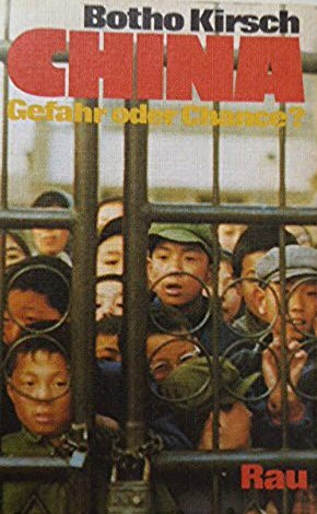 9783791901640: China, Gefahr oder Chance?: 10000 Kilometer durch Maos Reich (German Edition)