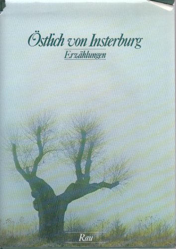 Stock image for stlich von Insterburg - Erzhlungen for sale by 3 Mile Island