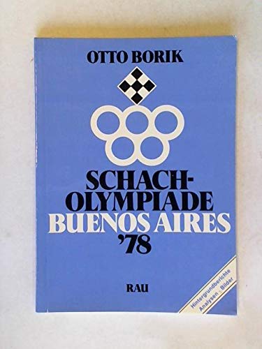 Stock image for Schacholympiade Buenos Aires '78. for sale by Steamhead Records & Books