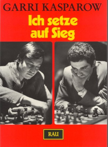 Stock image for My Path to Victory / Ich setze auf Sieg. Die WM 86 und Partien 87 (in German) for sale by WTP Books