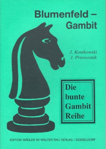 Stock image for Blumenfeld-Gambit for sale by Antiquariat Ottakring 1160 Wien