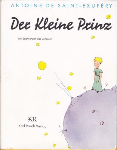 Stock image for Der kleine Prinz for sale by Versandantiquariat Felix Mcke