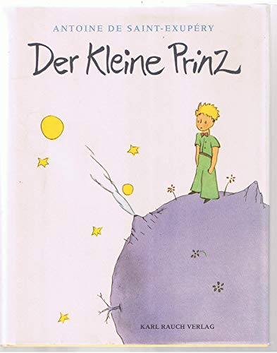 Stock image for Der Kleine Prinz. (German Edition) for sale by ThriftBooks-Dallas