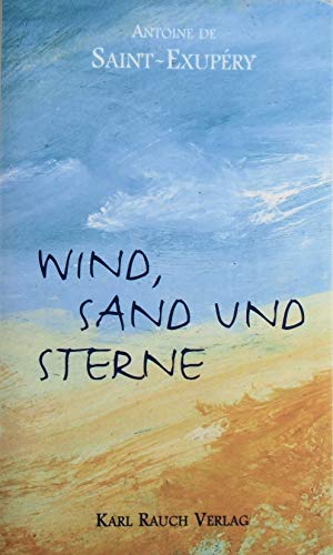 Beispielbild fr Wind, Sand und Sterne zum Verkauf von medimops