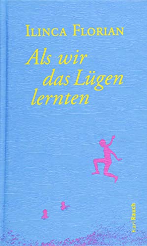 9783792002520: Als wir das Lgen lernten