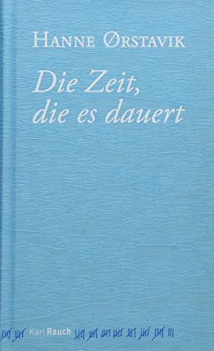 Stock image for Die Zeit, die es dauert for sale by medimops