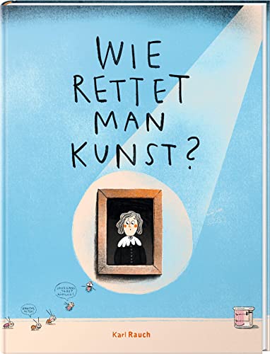 Beispielbild fr Wie rettet man Kunst? zum Verkauf von Blackwell's