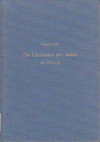 9783792100950: Die Geschichte der Juden in Danzig