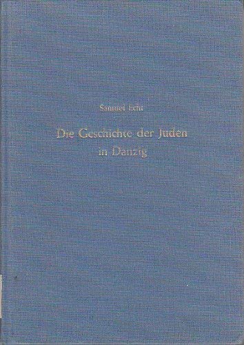 Die Geschichte der Juden in Danzig