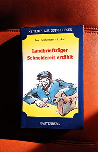 Stock image for Landbrieftrger Trostmann erzhlt : Und andre Jeschichtes op ostpreiisch Platt for sale by Paderbuch e.Kfm. Inh. Ralf R. Eichmann