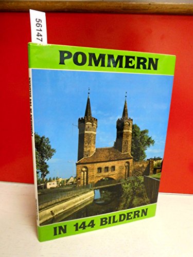9783792103661: Pommern in 144 Bildern.