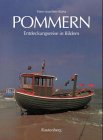 Stock image for Pommern. Entdeckungsreise in Bildern for sale by medimops