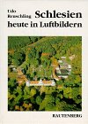 Beispielbild fr Schlesien heute in Luftbildern. zum Verkauf von Fachbuchhandlung H. Sauermann