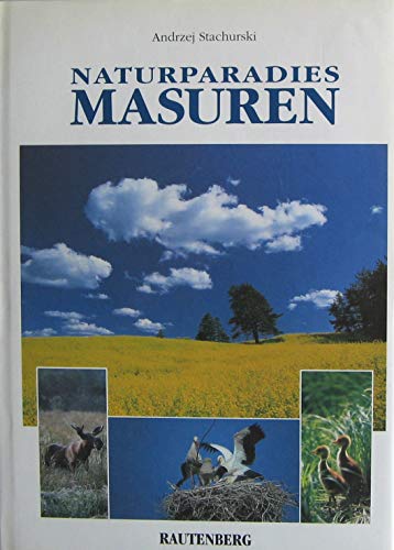 Imagen de archivo de Naturparadies Masuren (Rautenberg) a la venta por medimops