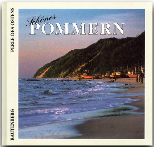 Beispielbild fr Schnes Pommern - Perle des Ostens zum Verkauf von Der Bcher-Br