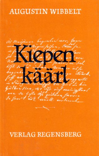 Kiepenkäärl - Vertellßels uut'n Möänsterlann - herausgegeben von Rainer Schepper