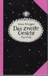 Das Zweite Gesicht in Volksglaube, Dichtung und Forschung: Eine Skizze - Rainer Schepper