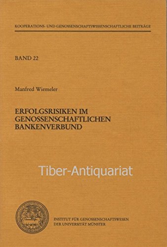 Imagen de archivo de Erfolgsrisiken im Genossenschaftlichen Bankenverbund. Systeme zu ihrer Steuerung und berwachung a la venta por medimops