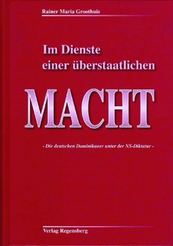 9783792307540: Im Dienste einer berstaatlichen Macht - Rainer Maria Groothuis