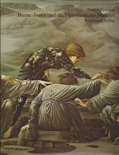 9783792502624: Burne - Jones und die Victorianische Malerei. Festliche Trume