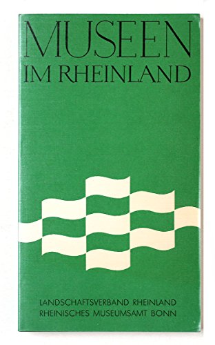 Beispielbild fr Museen im Rheinland / [Hrsg.: Rhein. Museumsamt Bonn. Zsgest. u. bearb. von Ulrich Lber .] zum Verkauf von Versandantiquariat Buchegger