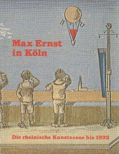 Max Ernst in Köln : d. rhein. Kunstszene bis 1922 ; [7.5. - 6.7.1980, Köln. Kunstverein, Köln]. Hrsg. Wulf Herzogenrath. Mit Beitr. über d. Frühwerk von, d. rhein. Expressionisten (Macke, Campendonk u.a.), Dada Köln: Hans Arp, Johannes Theodor Baargeld, Max Ernst u.a. von: Dirk Backes .; Mit Reprints, Dada-Zeitschr. 