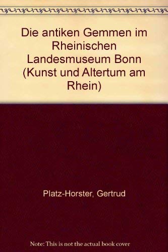 Imagen de archivo de Die antiken Gemmen im Rheinischen Landesmuseum Bonn (Kunst und Altertum am Rhein) (German Edition) a la venta por medimops