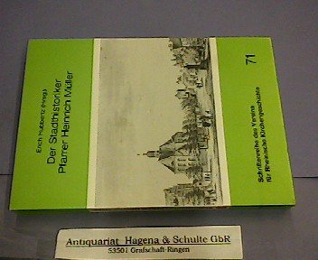 9783792707104: Der Stadthistoriker Pfarrer Heinrich Mller, 1880-1970 (Schriftenreihe des Vereins fr Rheinische Kirchengeschichte)