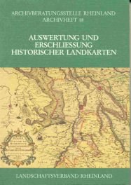 Beispielbild fr Ontsluiting en gebruik van historische landkaarten - Erschliessung und Auswertung Historischer Landk zum Verkauf von Antiquariaat Coriovallum