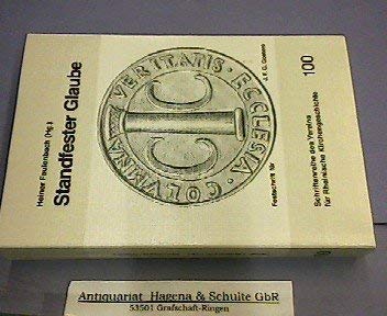 Imagen de archivo de Standfester Glaube. Festgaben zum 65. Geburtstag von Johann Friedrich Gerhard Goeters. Hrsg. von Heiner Faulenbach. a la venta por Antiquariat am St. Vith