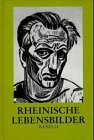 Gesellschaft für Rheinische Geschichtskunde: BAND 14: Rheinische Lebensbilder. (Neuwertiger Zustand) - Heyen, Franz J