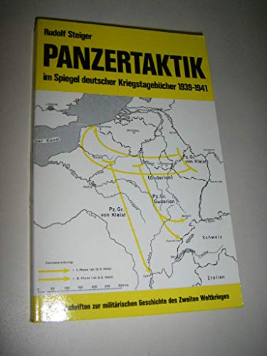 Beispielbild fr Panzertaktik im Spiegel deutscher Kriegstagebcher 1939-1941 zum Verkauf von medimops