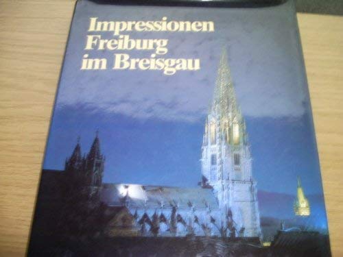 Imagen de archivo de Impressionen Freiburg im Breisgau a la venta por Wonder Book