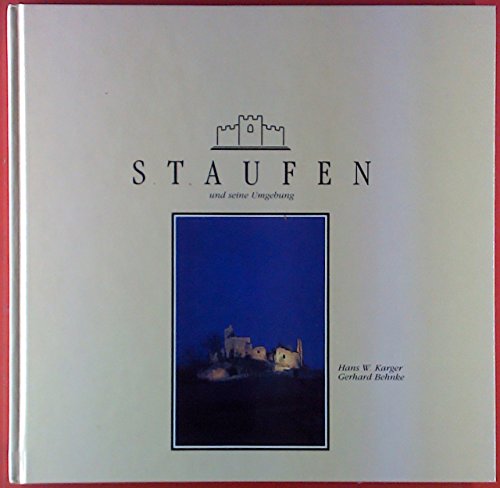 Imagen de archivo de Staufen und seine Umgebung. a la venta por Ottmar Mller