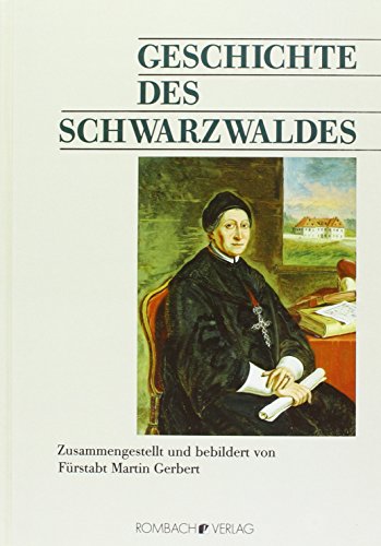 9783793006800: Geschichte des Schwarzwaldes. Siedlungsgebiet des Ordens des heiligen Benedikt: Siedlungsgebiete des Ordens des heiligen Benedikt