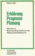 9783793009627: Erklrung, Prognose, Planung. Skizzen zu Brennpunk