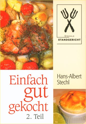 Imagen de archivo de Einfach gut gekocht. Teil 2 a la venta por medimops