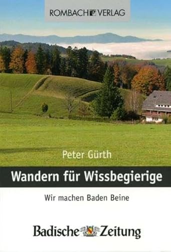 Stock image for Wandern fr Wissbegierige 1: Wir machen Baden Beine for sale by medimops