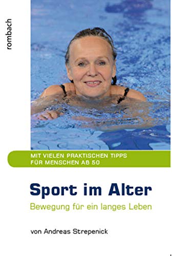 Imagen de archivo de Sport im Alter: Bewegung fr ein langes Leben a la venta por medimops