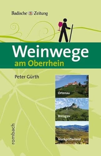 Stock image for Weinwege am Oberrhein for sale by medimops