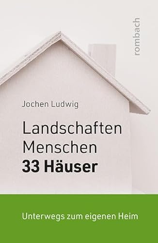 Stock image for Ludwig, J: Landschaften, Menschen und 33 Huser for sale by Blackwell's