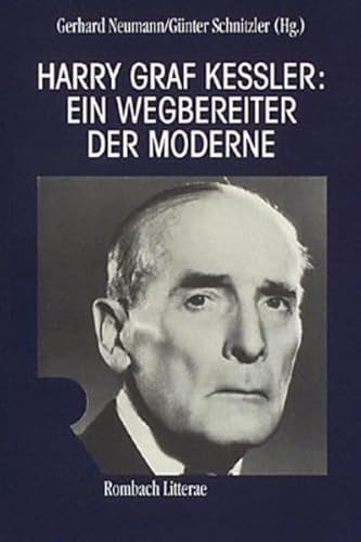 Stock image for Harry Graf Kessler: Ein Wegbereiter der Moderne (Rombach Wissenschaften. Reihe Litterae) (German Edition) for sale by Project HOME Books