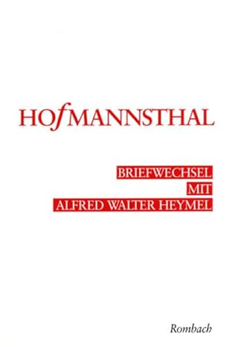 9783793091806: Briefwechsel mit Alfred Walter Heymel: 1900-1914