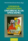 Beispielbild fr Literaturwissenschaft - Einfhrung in ein Sprachspiel. zum Verkauf von medimops