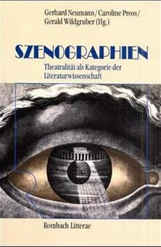 Szenographien. TheatralitÃ¤t als Kategorie der Literaturwissenschaft. (9783793092391) by Gerhard Neumann