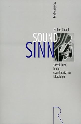 9783793093053: Soundsinn: Jazzdiskurse in den skandinavischen Literaturen