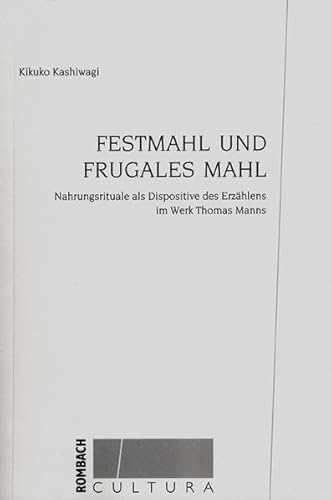 9783793093701: Festmahl und frugales Mahl