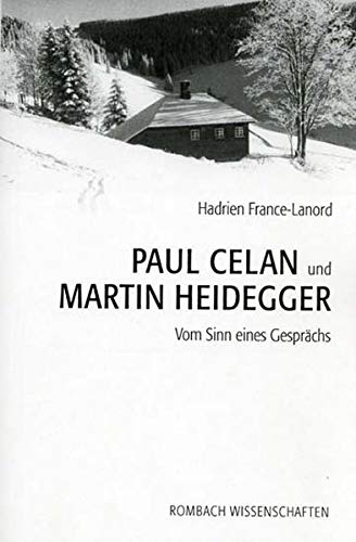 9783793094623: Paul Celan und Martin Heidegger: Vom Sinn eines Gesprchs