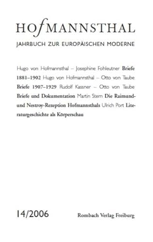 Beispielbild fr Hofmannsthal. Jahrbuch zur europischen Moderne 14/2006. zum Verkauf von ANTIQUARIAT BCHERBERG Martin Walkner